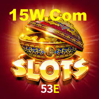 53E